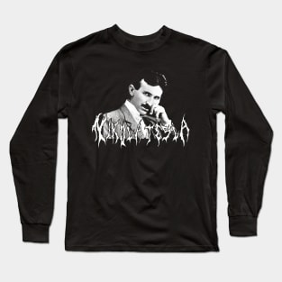 Nikola Tesla Metal Long Sleeve T-Shirt